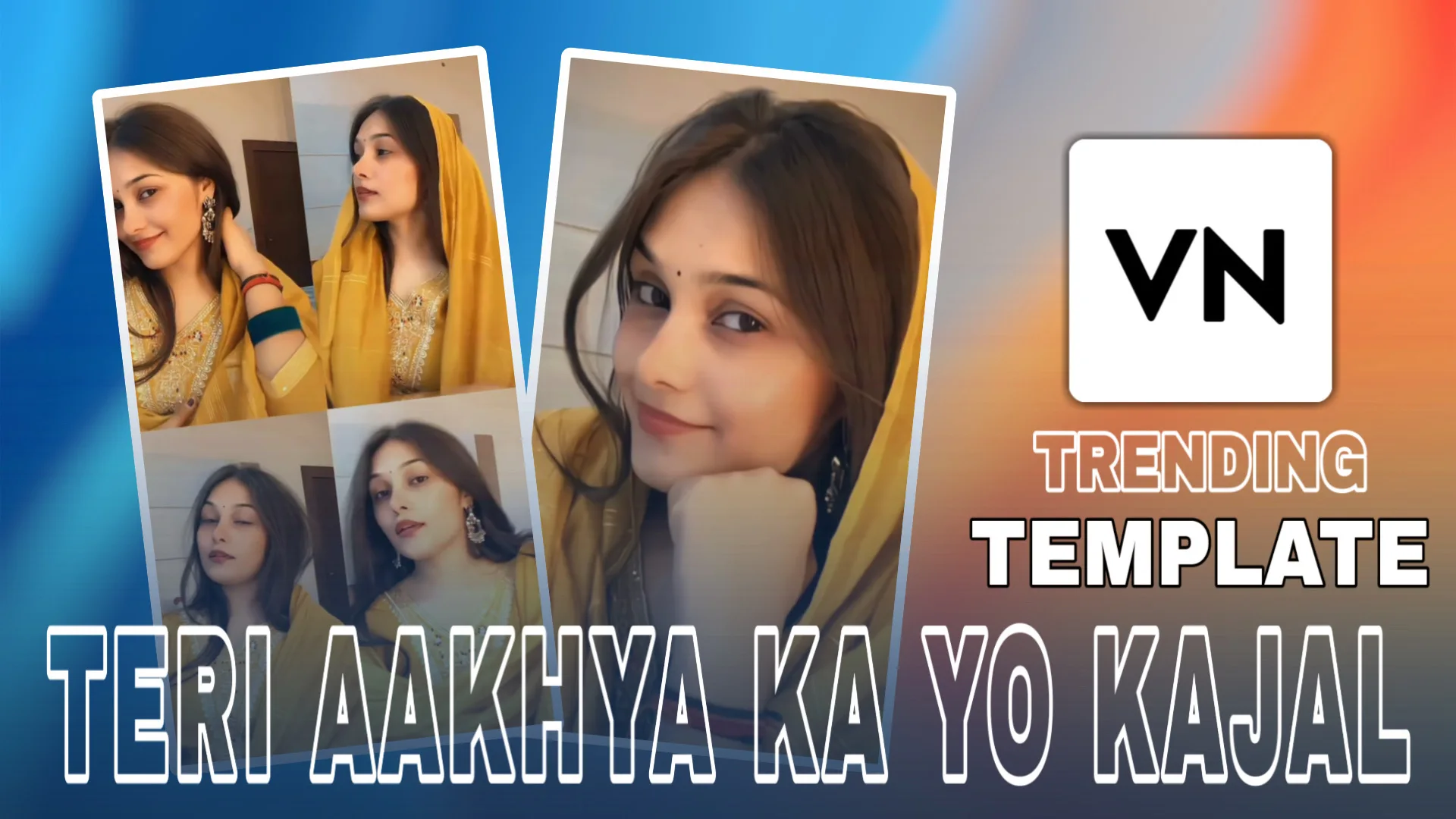 Teri Aakhya Ka Yo Kajal VN Template