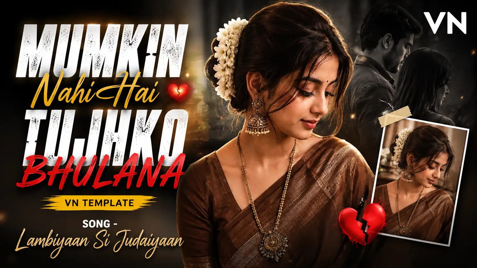 Mumkin Nahi Hai Tujhko Bhulana VN Template