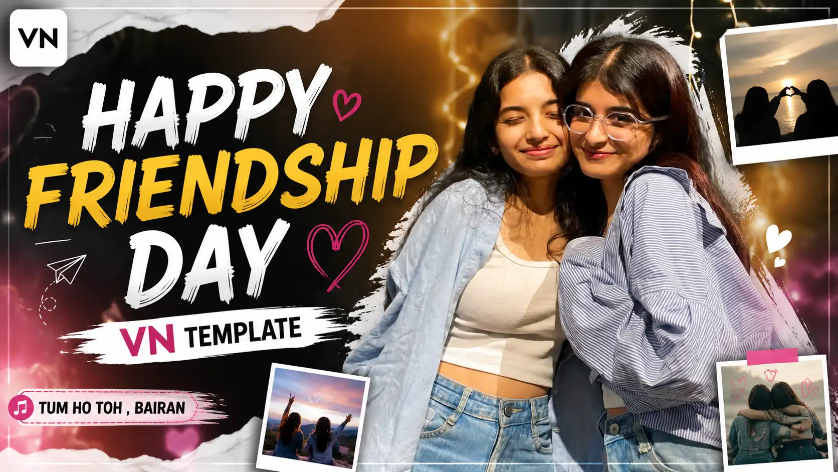 Happy Friendship Day VN Template