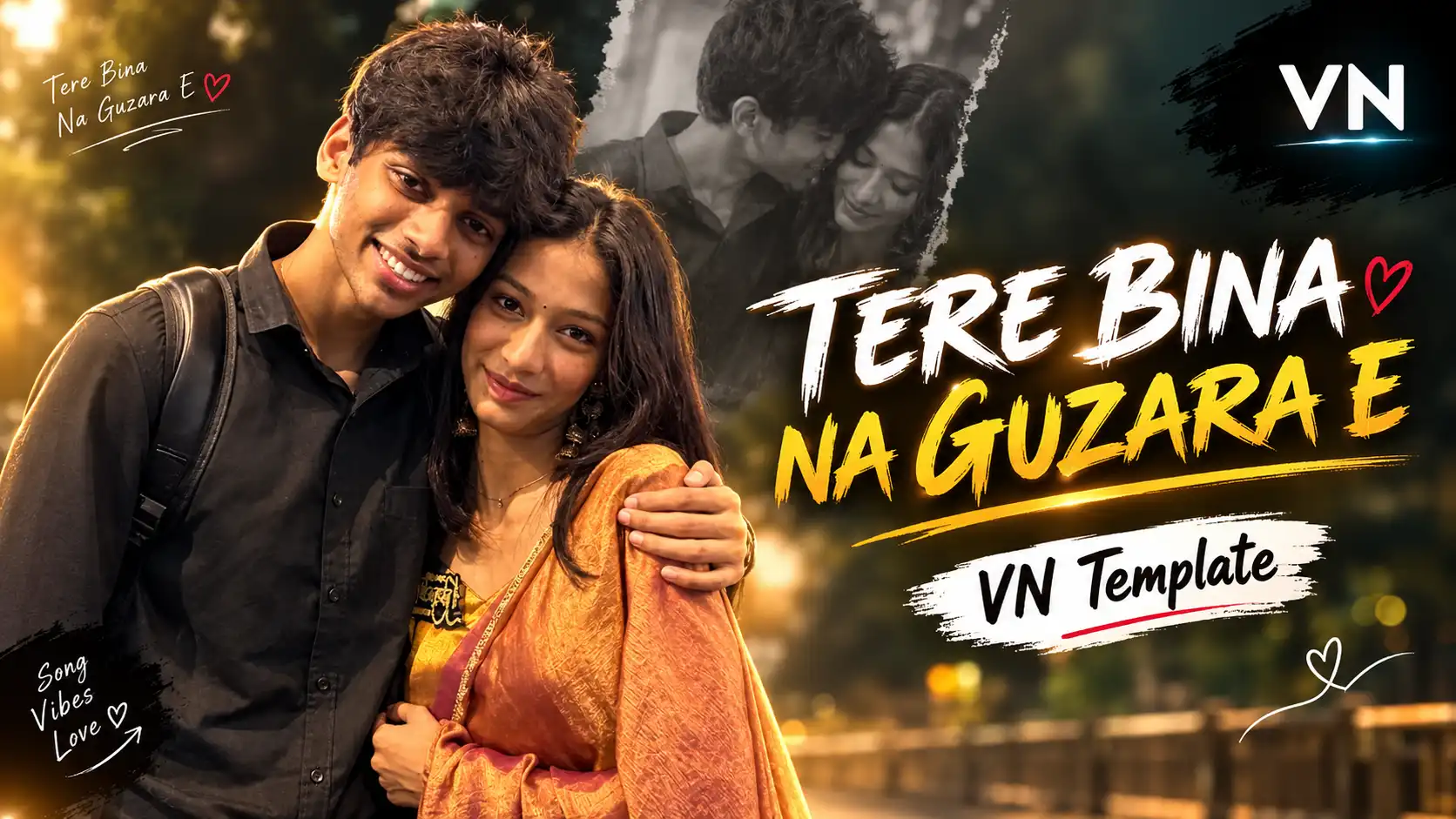 Tere Bina Na Guzara E VN Template