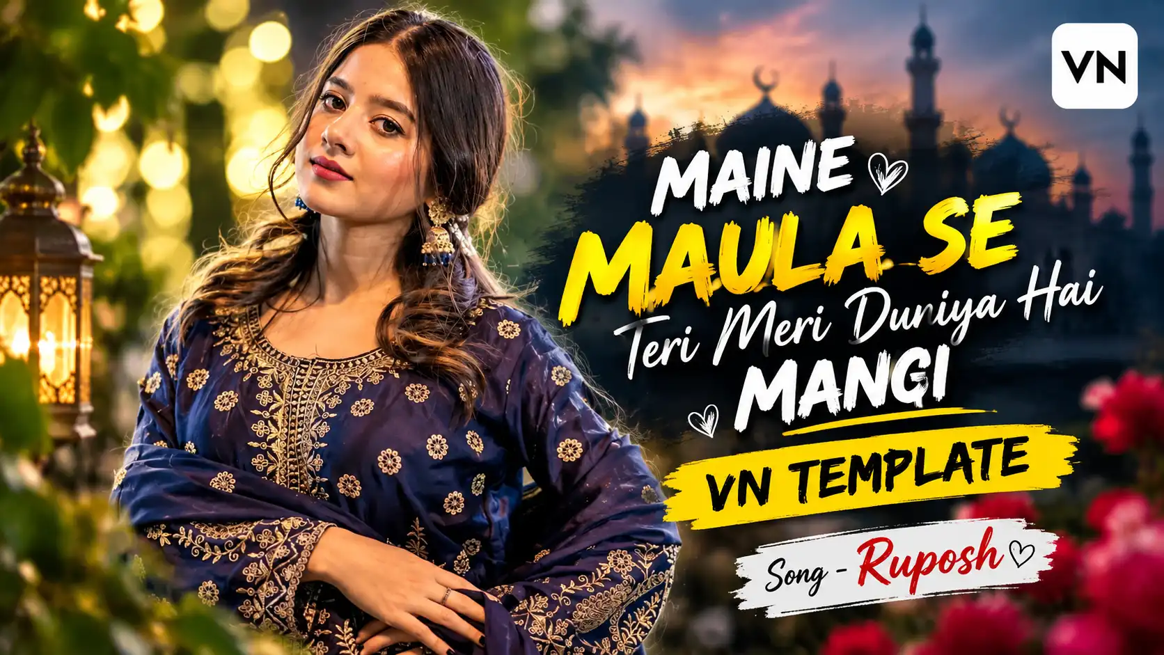 Maine Maula Se Teri Meri Duniya Hai Mangi VN Template